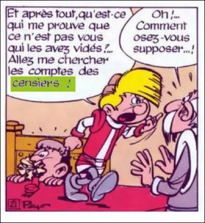 Là encore, ce terme de "censier" n'a plus cours : qu'entendait-on par là ?