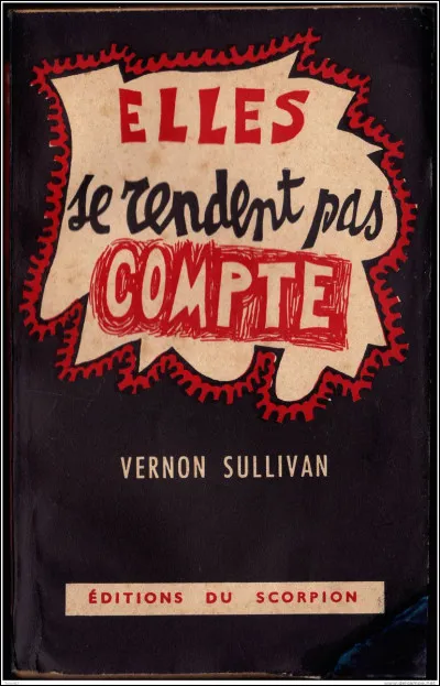 Sullivan : quel écrivain eut pour pseudonyme Vernon Sullivan ?