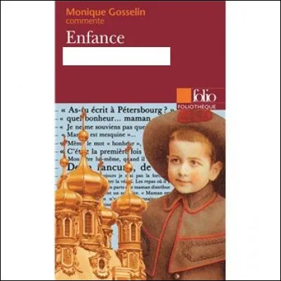 A &eacute;crit "Enfance" :