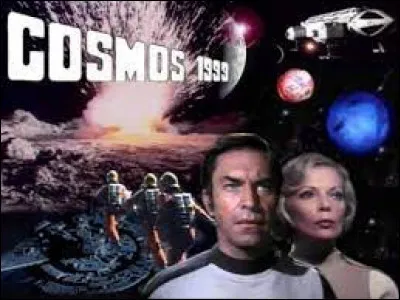 De quel pays est originaire la série télévisée "Cosmos 1999" ?