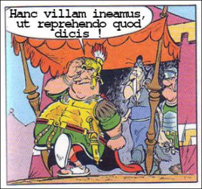 Le centurion Caïus Faipalgugus ne fait, lui, aucun effort pour s'exprimer dans la langue locale...