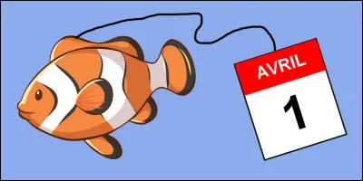 Ta blague préférée pour le 1er avril :