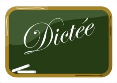 Ton/ta meilleur(e) ami(e) te bat en dictée, quelle est ta réaction ?