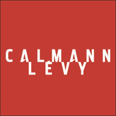 Édité chez Calmann-Lévy :