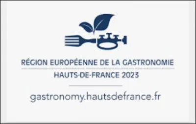 Le patrimoine culinaire de Picardie valorise la région des Hauts-de-France qui est la 1re région française à obtenir un label qui a vocation à promouvoir et à faire valoir le "manger mieux en Hauts-de-France". Quelle est cette distinction qui lui a été décernée le 27 septembre 2021 ?