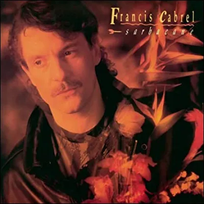 Quel titre figure sur l'album "Sarbacane" (1989) ?