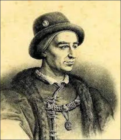 Le roi de France Louis XI a vécu durant le XVe siècle.