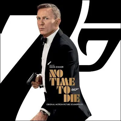 Quelle chanteuse est l�interpr&egrave;te de "No Time to Die", le th&egrave;me du dernier James Bond avec Daniel Craig ?