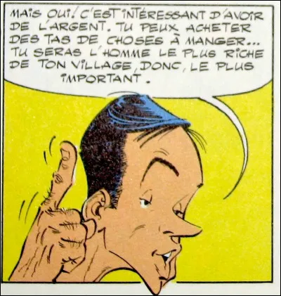 Comme dit-on souvent, l'argent ne fait pas le bonheur.
Qui est ce personnage ?