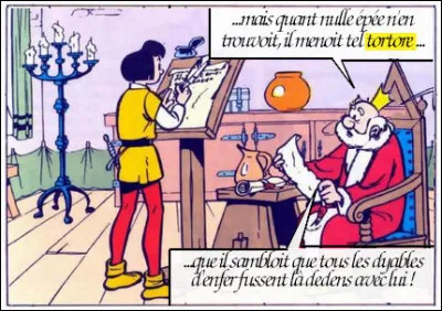 Le roi est bien gentil de nous lire les "Chroniques de Froissart", mais qu'entend-il au juste par "tortore" ?
