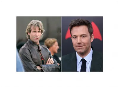 Quel film rassemble Michael Bay & Ben Affleck ?
