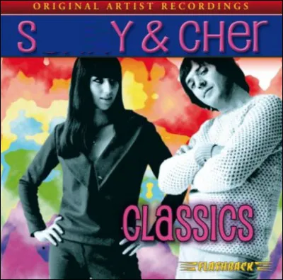 Quel ce duo américain formé en 1963 par la chanteuse Cher et son mari, actif de 1963 à 1975 date de leur séparation ?