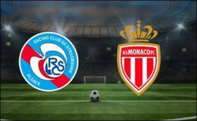 Le RC Strasbourg a reçu l'AS Monaco à la Meinau, mais quel était le résultat ?