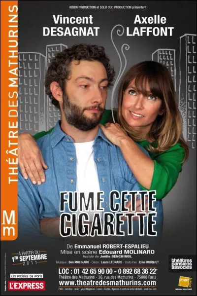 Qui chante "Fume cette cigarette" ?