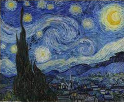 Art : Comment ce peintre à qui l'on doit notamment "La Nuit étoilée" s'appelle-t-il ?