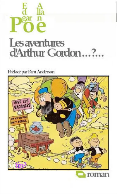Il manque un mot à ce titre : lequel ? Les Aventures d'Arthur Gordon ... de Nantucket