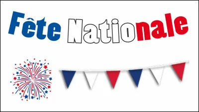 Quand a lieu la fête nationale en France ?