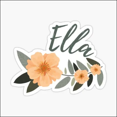 Que signifie le prénom Ella ?