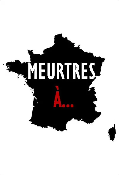 Il a jou&eacute; dans un "Meurtres &agrave;" mais dans lequel &eacute;tait-ce ?