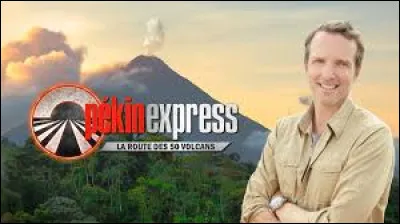 On continue l'effort avec la saison 12 de Pékin Express : Pékin Express et la route des 50 volcans. Quel était le dernier pays dans lequel les candidats sont allés ?