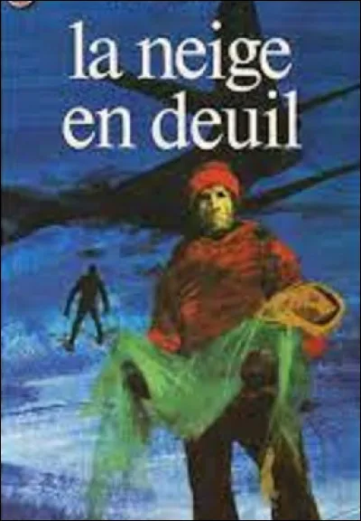 Littérature : 
Quel écrivain a publié, en 1952, le roman ''La Neige en deuil'' ?