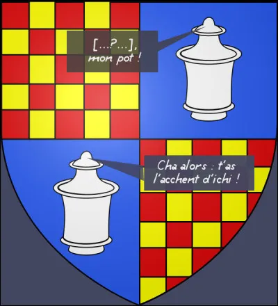 C'est à la fortune de potée, non ?