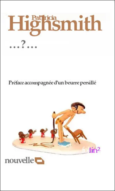 L'auteur a aussi écrit un certain nombre de nouvelles, parmi lesquelles ... (Complétez !)