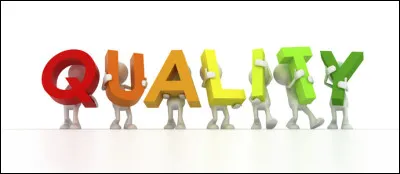Quelle devra être sa qualité ?
