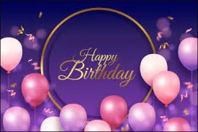 Après la boîte de nuit, passons à une autre fête, l'anniversaire !

Généralement, les anniversaires sont fêtés avec...