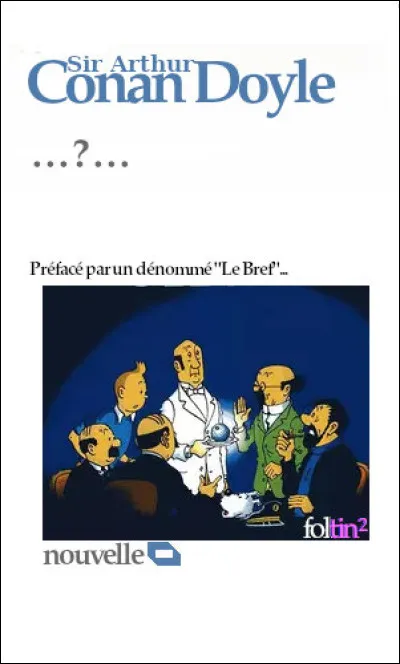 Nouvelle des "Aventures de Sherlock Holmes". Quel en est le titre ?