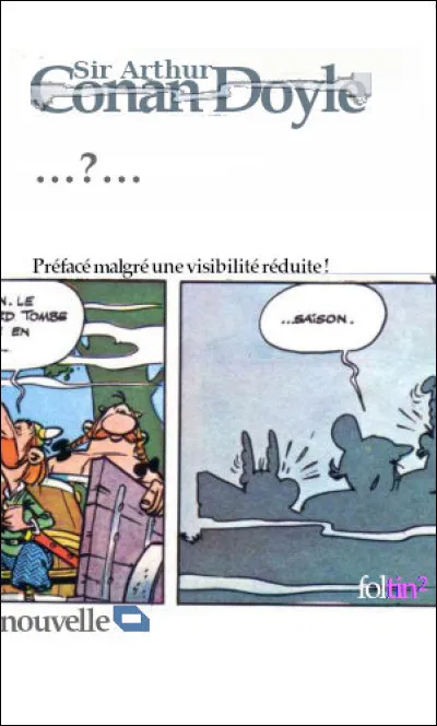 Autre cycle, celui des "Exploits du Professeur Challenger". Quelle est cette nouvelle ?