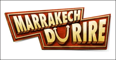 En quelle ann&eacute;e participe-t-il pour la premi&egrave;re fois au "Marrakech du rire" ?