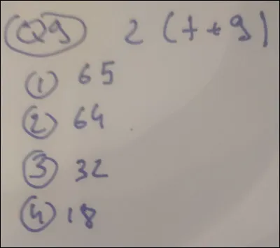 À quelle réponse est égal 2 * (7 + 9) ?