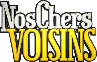 Quel personnage incarne-t-il dans la série humoristique "Nos Chers Voisins" ?