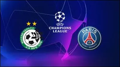 Finissons avec une autre question sur le groupe H. Toi qui as suivi le match, quel est le résultat de Maccabi Haïfa - Paris SG ?