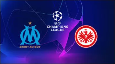 Encore avec le groupe D, dis-moi le résultat de l'Olympique de Marseille - Eintracht Francfort ?