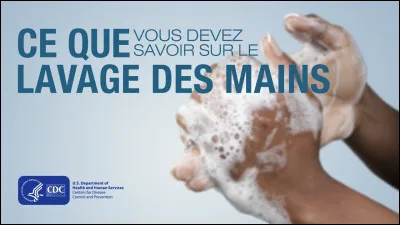 Quels sont les buts du lavage des mains ?