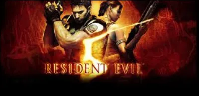 Quelle est la particularité de Resident Evil 5 ?
