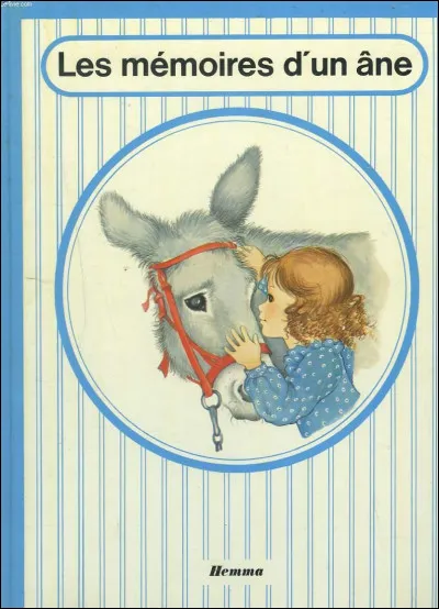 Qui a écrit le livre "Mémoires d'un âne" ?