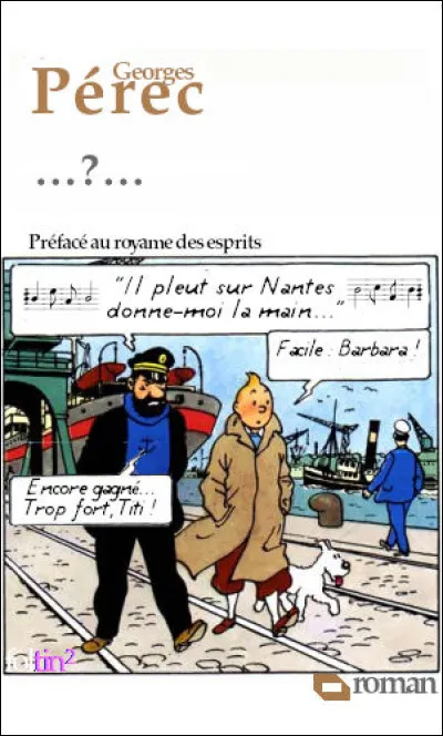 Quelques années plus tard, l'auteur commet inévitablement le contraire du précédent ! Quel est son titre ?