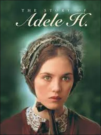 Qui est le réalisateur de "L'Histoire d'Adèle H", film dans lequel Isabelle Adjani interprète la fille de Victor Hugo ?