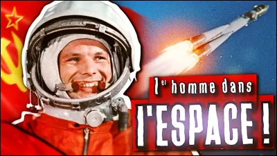 Quel fut le premier homme dans l'espace en 1961 ?