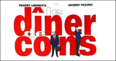 En quelle année est sorti le film culte "Le Dîner de cons" ?