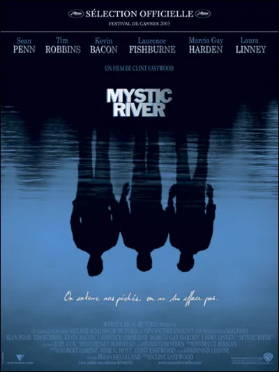 "Mystic River" est le titre d'un long-métrage joué par Clint Eastwood.