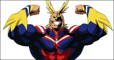 All Might fait partie de quel animé ?