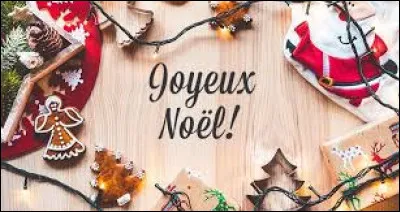 Pour terminer ce voyage, passons par l'Alsace avant de revenir chez nous, où ''Joyeux Noël'' se dit...