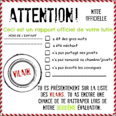 Tu es maintenant en tournée. Tu arrives près d'une maison où tu sais qu'à cet endroit habite un enfant pas sage. Que fais-tu ?
