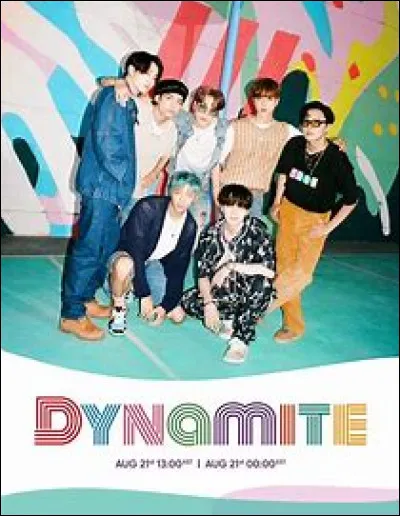 En quelle année ont-ils sorti le titre ''Dynamite'' ?
