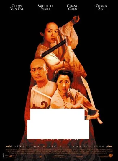 Art : Complétez le titre de ce film sorti en 2000 et réalisé par Ang Lee : "Tigre & ......" :