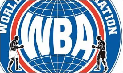 Quel a été l'ancien nom de la WBA (World Boxing Association) avant de s'appeler ainsi ?